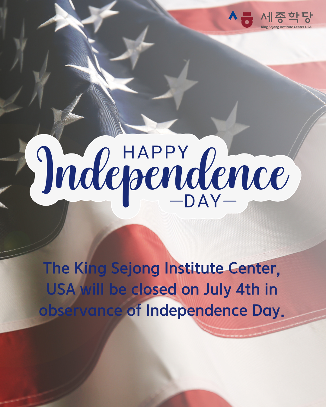 [Notice of Closure] Independence Day (7/4)